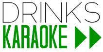 Drinks and Karaoke